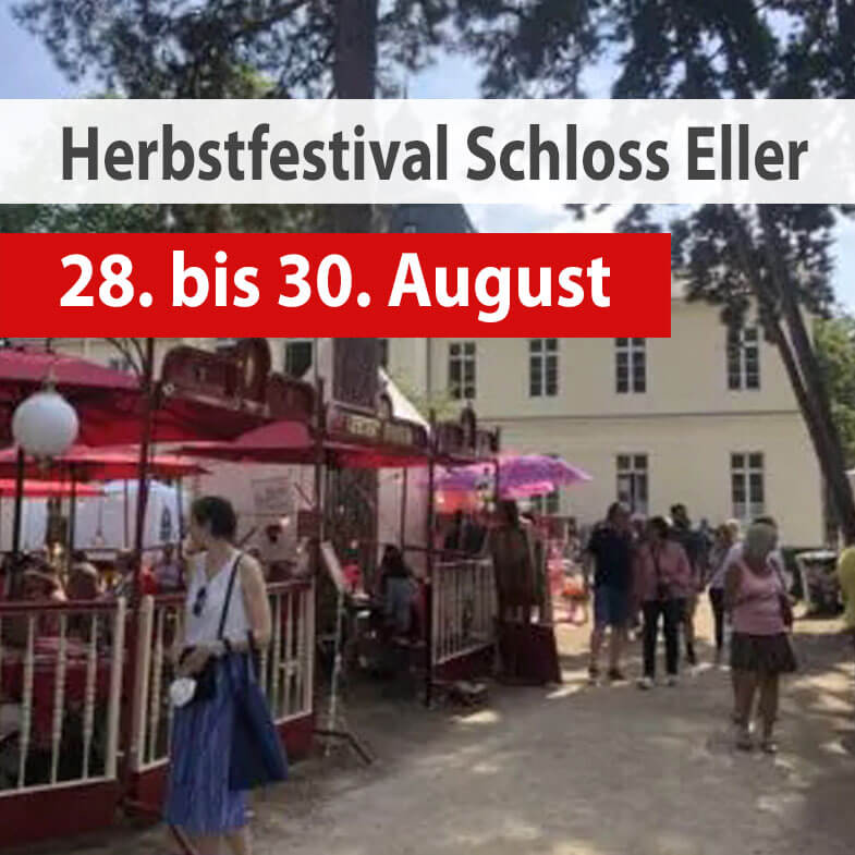 28. - 30. August 2026 – Herbstfestival Schloss Eller