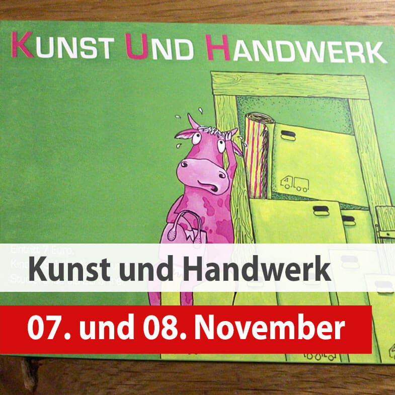 7. + 8. November 2026 – Kuh im Stall – Kunsthandwerkermarkt in Aachen